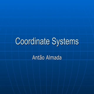 Coordinate Systems