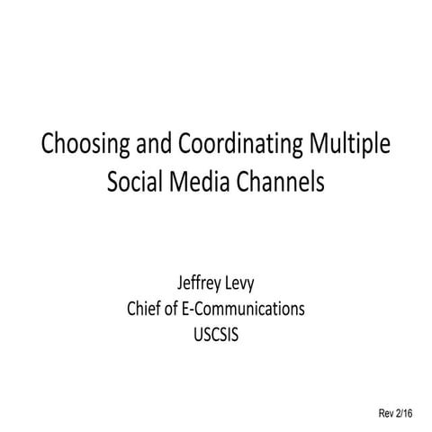 Coordinating Multiple Social Media Platforms