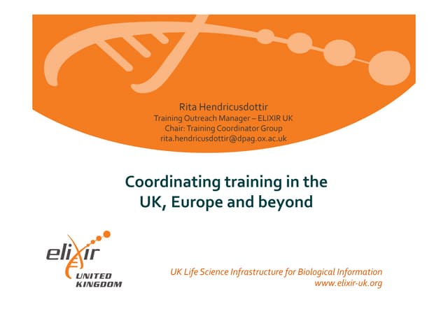 Coordinating European training and ELIXIR UK by Rita Hendricusdottir