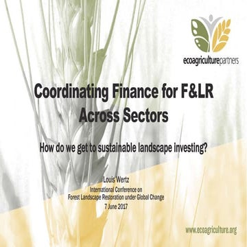 Coordinating Finance Across Sectors for Landscape Restoration