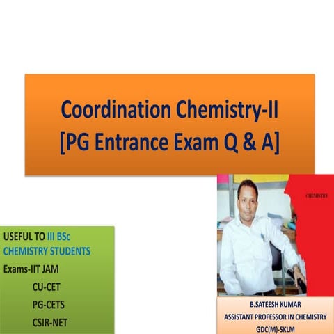 Coordination chemistry-2 bits