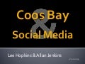 Coos Bay and Social Media