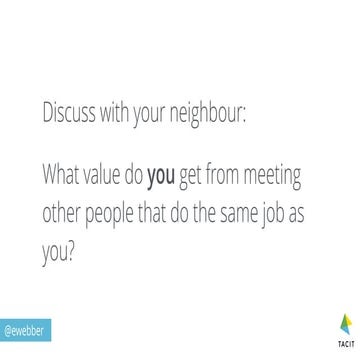 Emily Webber -  Building successful communities of  practice: 