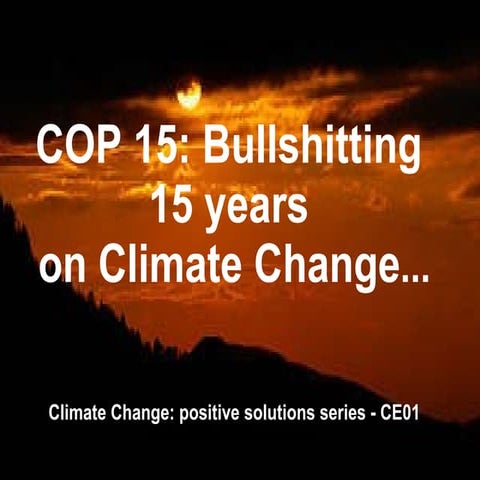 COP15,Bullshitting 15 Years On Climate Change