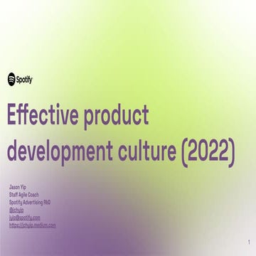 [CoPA 2022] Effective Product Development Culture circa 2022.pdf