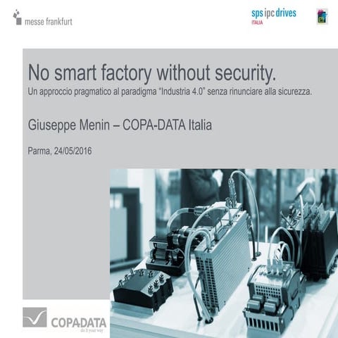 No smart factory without security