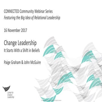 Change Leadership: Leveraging the Power of Leadership Culture featuring John ...