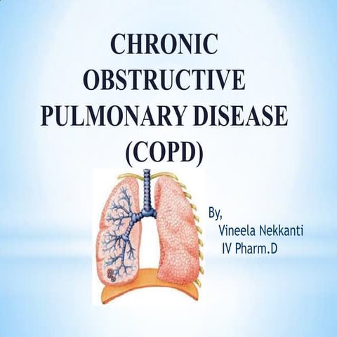 COPD(chronic obstructive pulmonary disease) ppt slideshare | PPTX