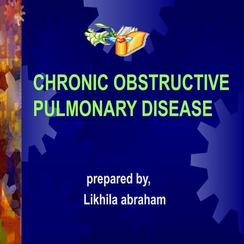 Copd(chronic obstructive pulmonary disease)
