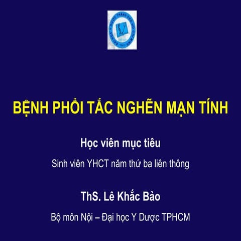 BỆNH PHỔI TẮC NGHẼN MÃN TÍNH _ COPD