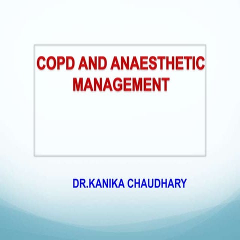 Copd and anaesthetic management