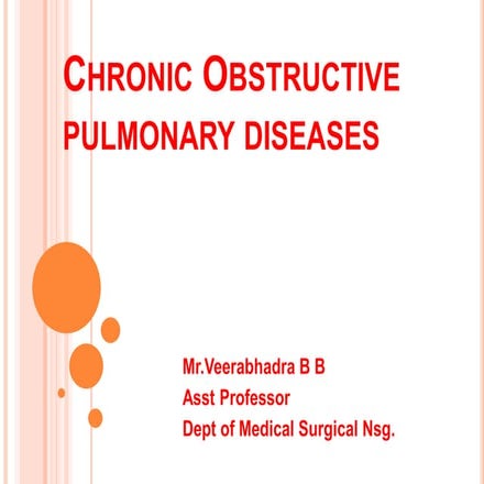Chronic obstructive pulmonary diseases & Nursing care.