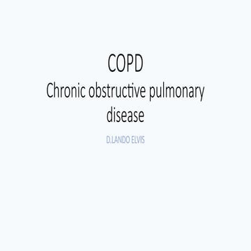 CHRONIC OBSTRUCTIVE PULMONARY DISEASE (COPD)-DR.LEO(LANDO ELVIS).pptx