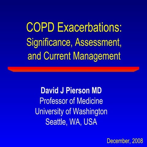 COPD Exacerbations:Significance, Assessment, and Current Management