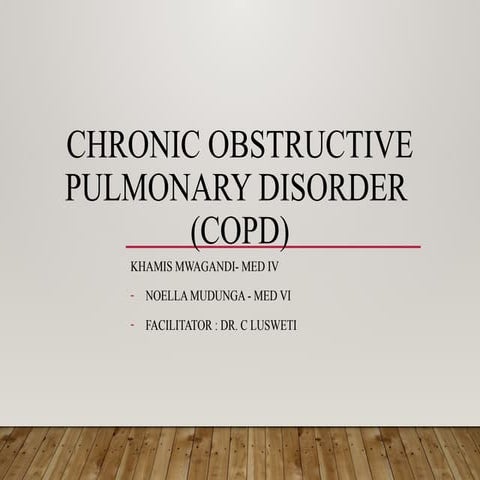 Chronic obstructive pulmonanry Disease - pulmonology | PPTX