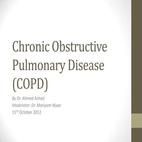 Chronic Obstruction Pulmonary Disease