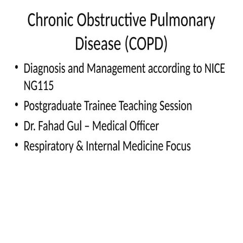 COPD_NICE_NG115_Complete_Postgraduate_Teaching.pptx