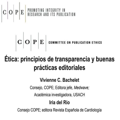 Ética: principios de transparencia y buenas prácticas editoriales  (Ethics: p...
