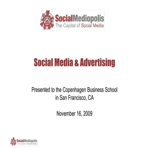 Social Media Advertising presented by www.SocialMediopolis.com