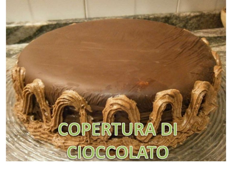 Copertura Di Cioccolato
