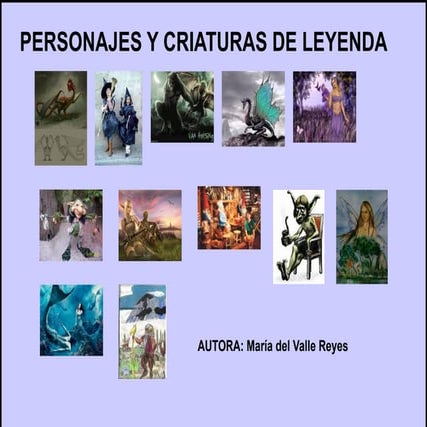 Personajes y criaturas de leyenda | PDF