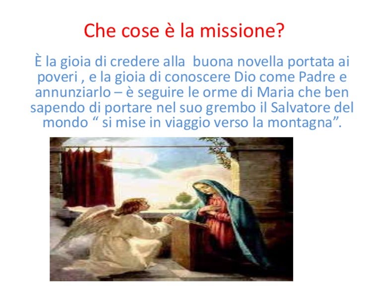 Lasciare Tutto E Andare In Missione