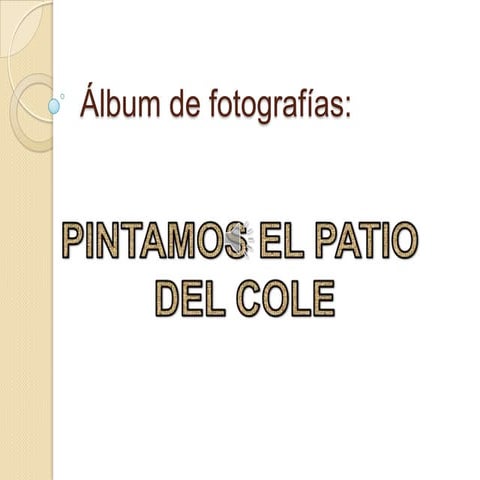 patio del cole pintado