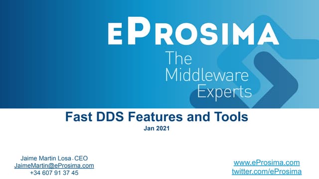 Fast DDS Features & Tools