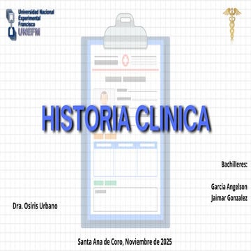 HISTORIA CLINICA, PARACTICA MEDICA II. 2025. DRA OSIRIS URBANO.pdf