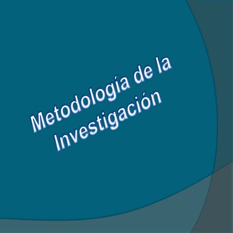 Metodología de la Investigación