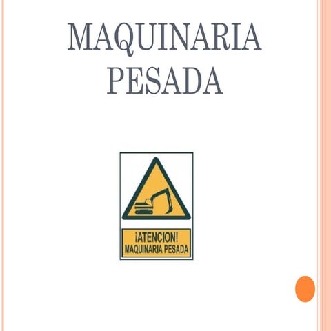 Copia de reglas, prevencion   maquinaria pesada