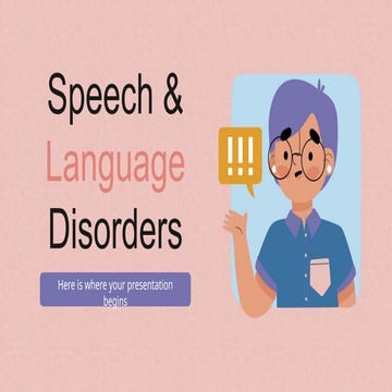 Copia de Speech and Language Disorders XL by Slidesgo.pptx.pptx