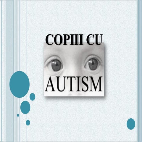 Copiii cu Autism | PPT