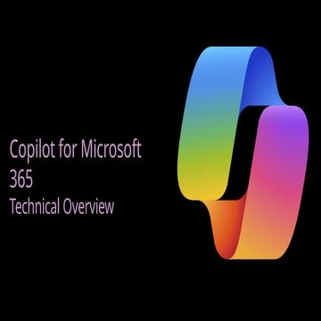 Copilot-for-Microsoft-365-technical.pptx