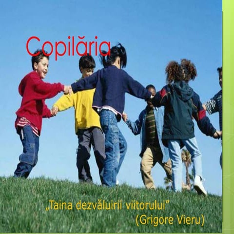 Copilăria