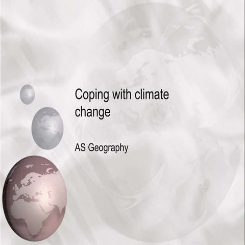 Coping with climate change