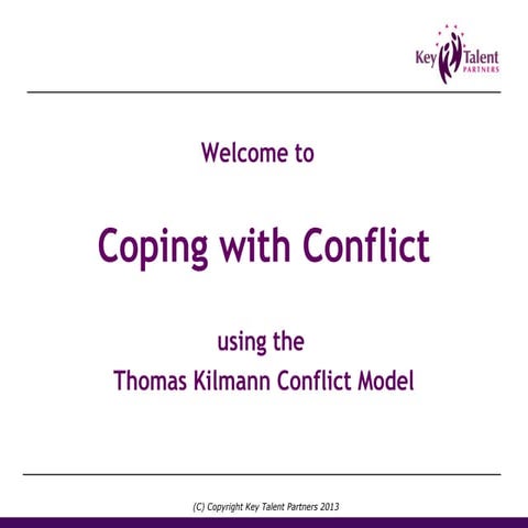 Understanding Conflict Styles - using the Thomas Kilmann Conflict Model 