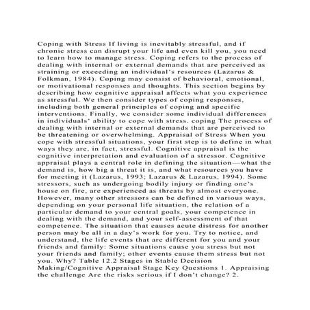Coping with Stress If living is inevitably stressful, and if chron.docx