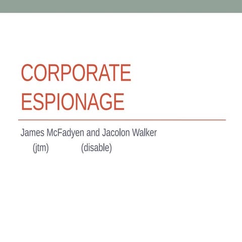 Coporate Espionage