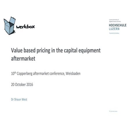 Value based pricing in the capital equipment aftermarket