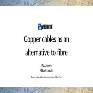 Copper cables an alternative to fibre - Extending Industrial Ethernet