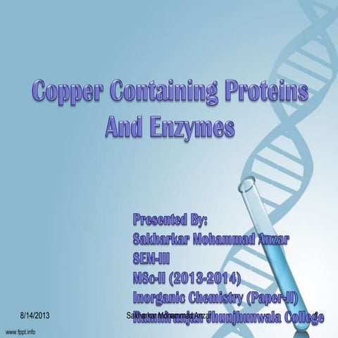 Copper in proteins and enzymes
