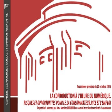 La coproduction à l'heure du numérique : risques et opportunités pour le consommateur et l'emploi ?