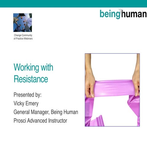 August Community of Practice Webinar - How to manage resistance to change!