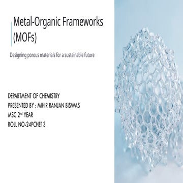 Metal organic framework | PPTX