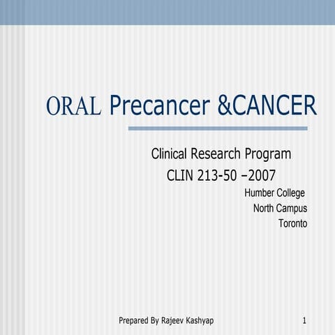 Copy Of Oral Precancer &Cancer 