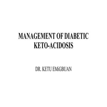 Diabetic Ketoacidosis Case presentation | PDF