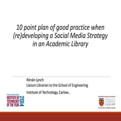 10 point plan of good practice when (re)developing a Social Media Strategy in...