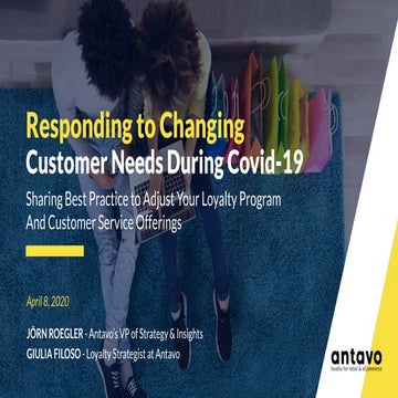 Responding to Changing Customer Needs During Covid-19
