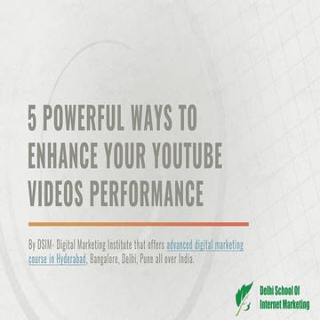 5 powerful ways to enhance Your YouTube videos performance